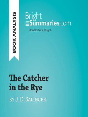cover image of The Catcher in the Rye by J. D. Salinger (Book Analysis)